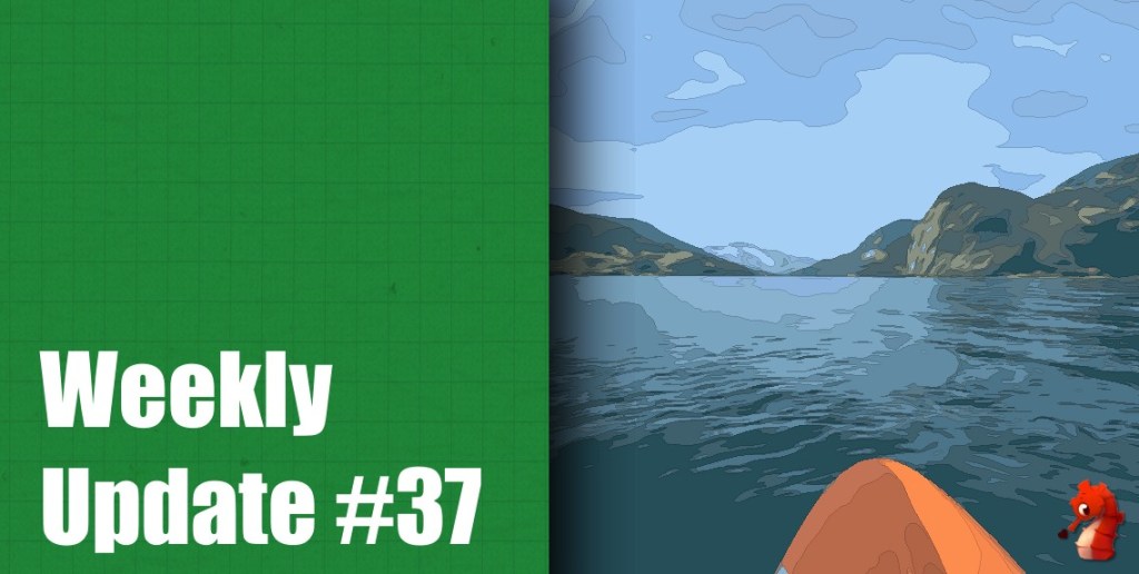 I am back, baby!! | Weekly Update #37